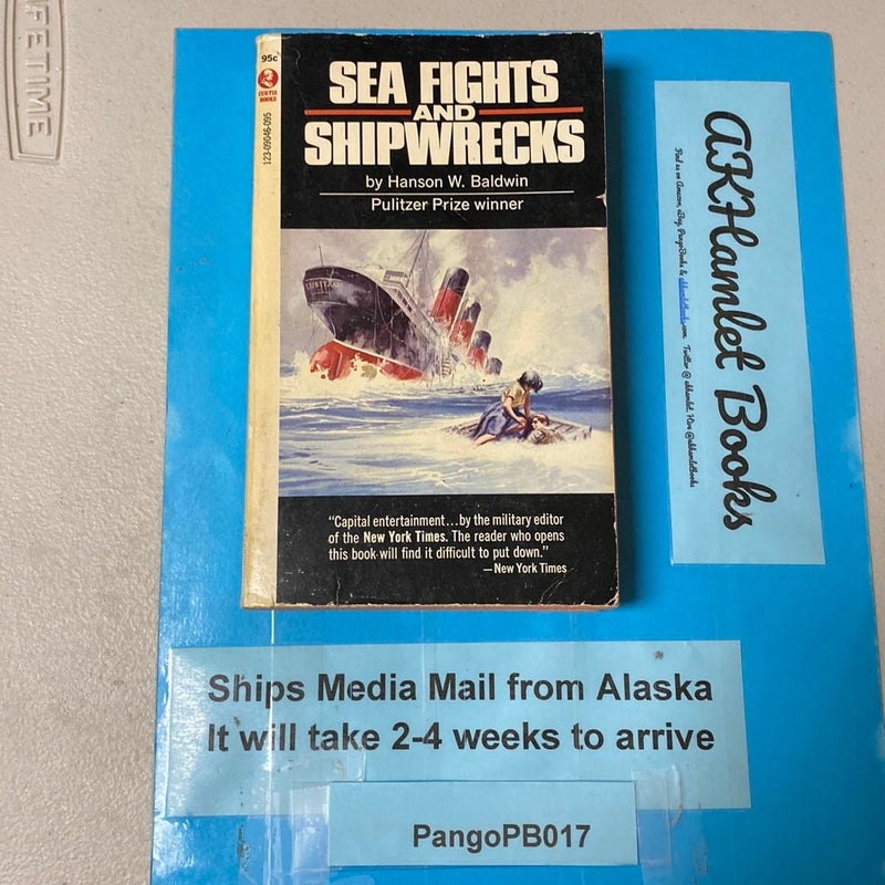 Sea Fights and Shipwrecks