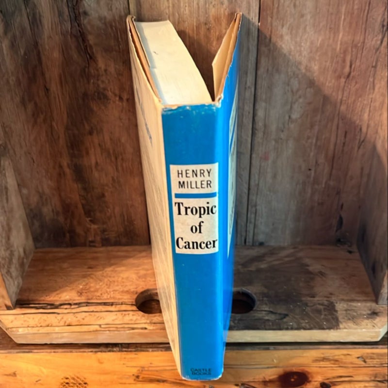 TROPIC OF CANCER 1961 HC DJ Excellent