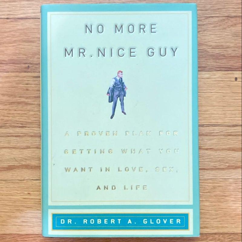 No More Mr Nice Guy