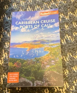 Fodor's Caribbean Cruise Ports of Call