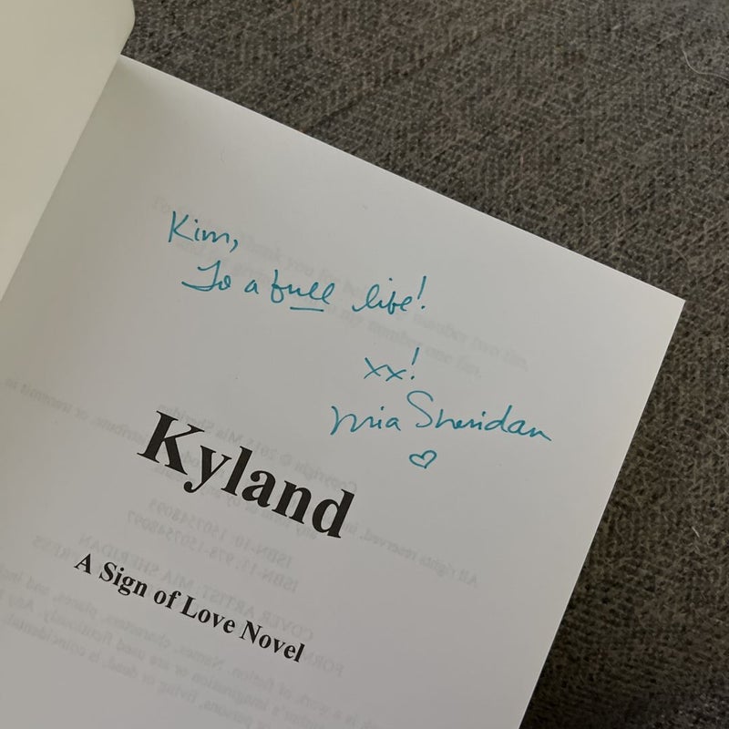 Kyland — Signed, Personalized to Kim