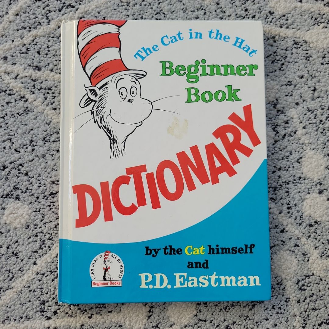 The Cat in the Hat Beginner Book Dictionary