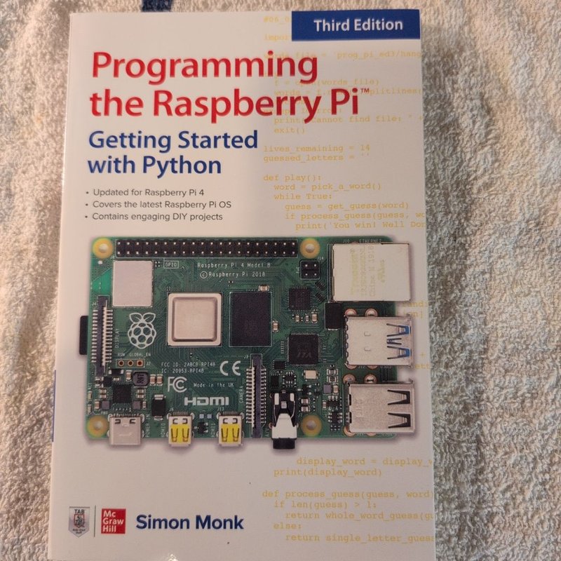 Programming the Raspberry Pi, Third Edition: Getting Started with ...