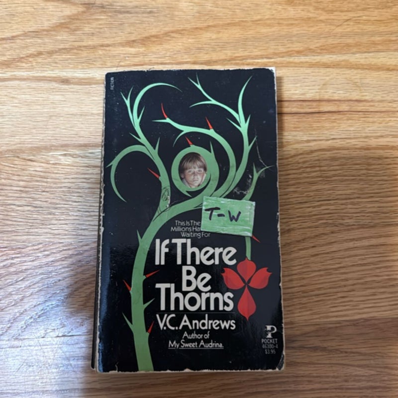 If There Be Thorns