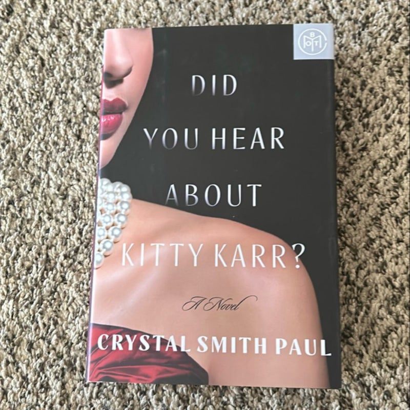Did You Hear about Kitty Karr?