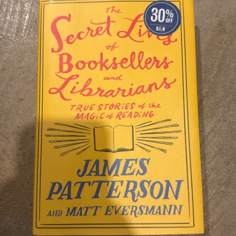 The Secret Lives of Booksellers and Librarians