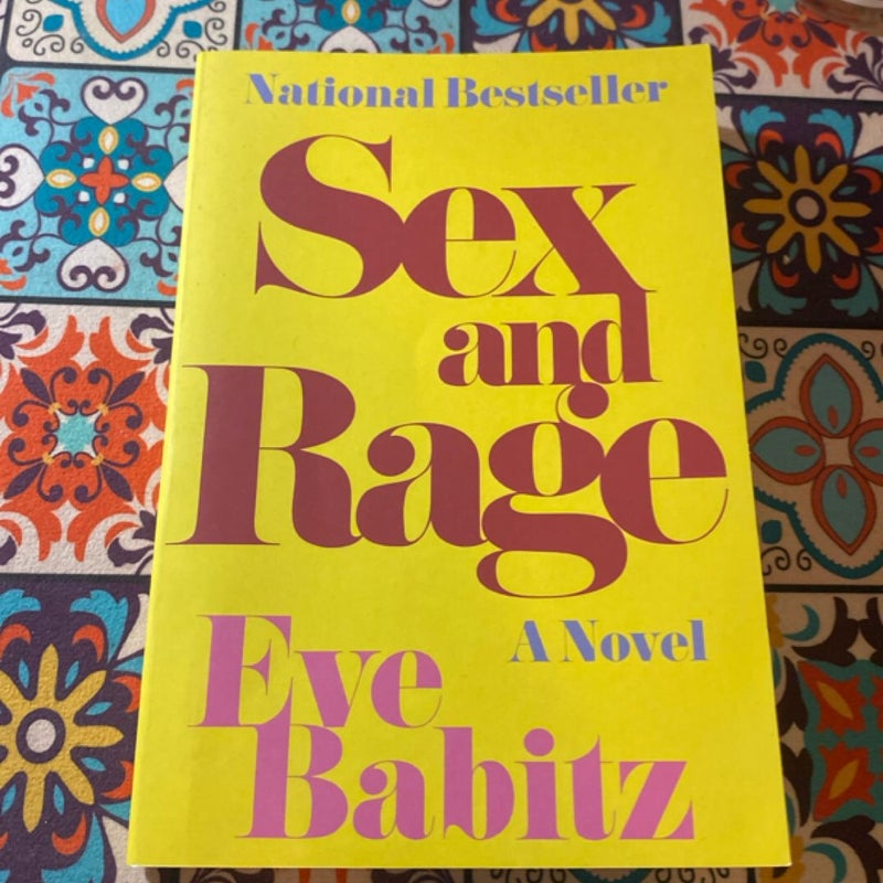 Sex and Rage