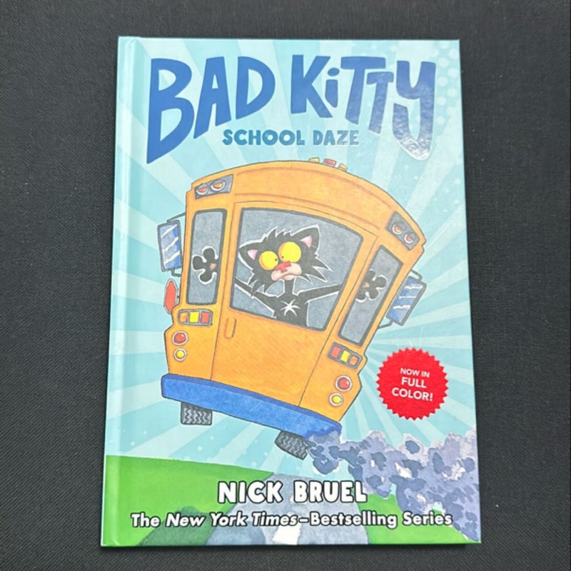 Bad Kitty School Daze (full-Color Edition)