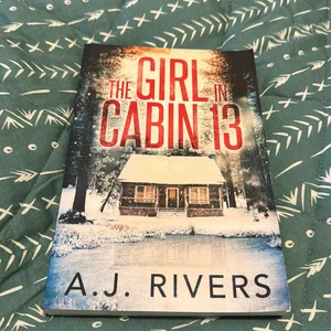 The Girl in Cabin 13