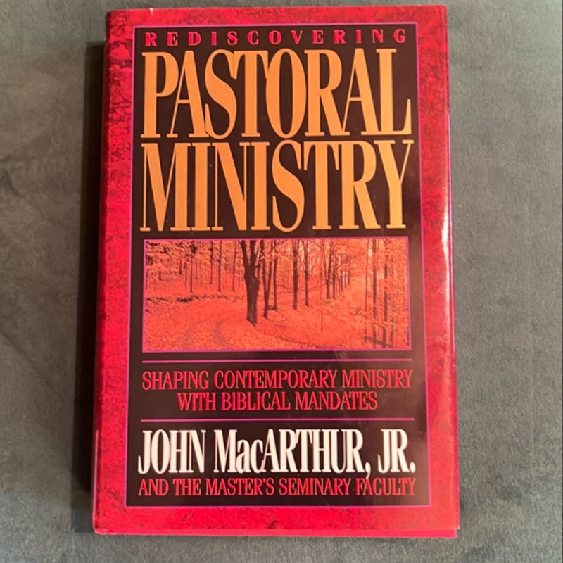 Rediscovering Pastoral Ministry