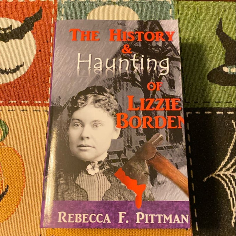 The History and Haunting of Lizzie Borden