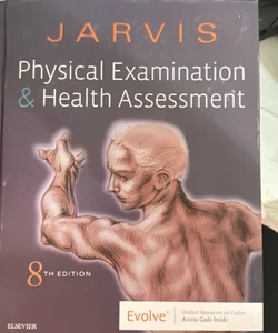 Physical Examination and Health Assessment