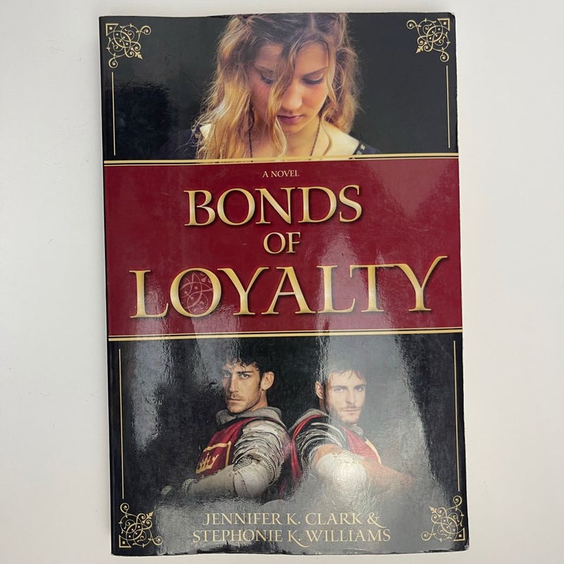 Bonds of Loyalty