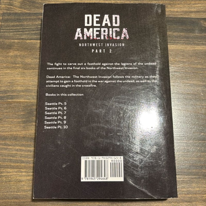 Dead America - The Northwest Invasion Collection 2
