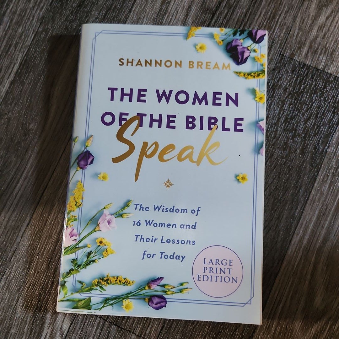 The Women of the Bible Speak