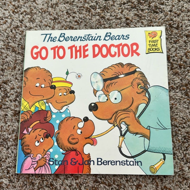 The Berenstain Bears Go to the Doctor