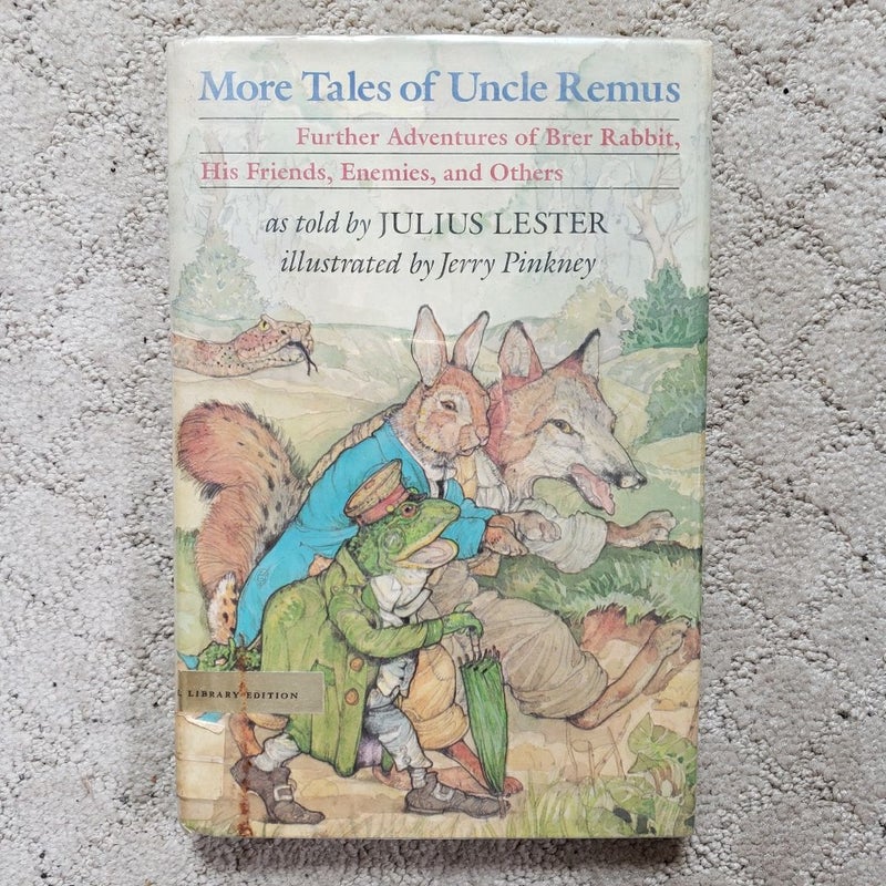 More Tales of Uncle Remus (1st Edition, 1988)