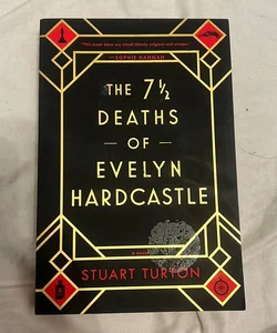 The 7½ Deaths of Evelyn Hardcastle