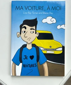 Ma Voiture, à Moi