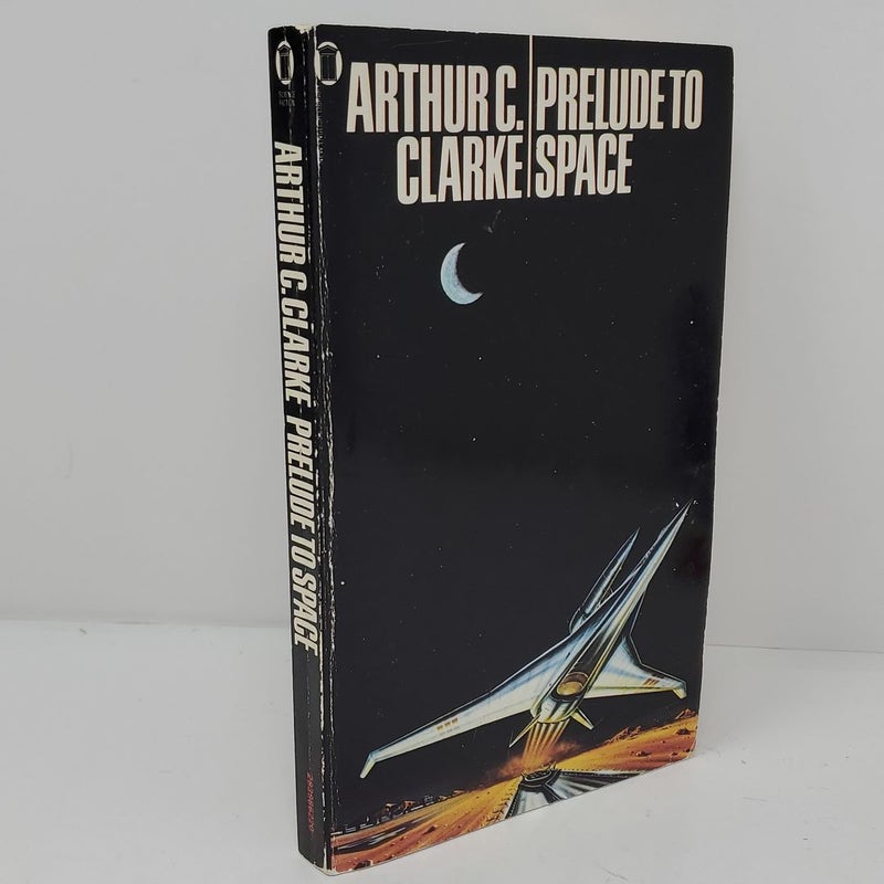 Prelude to Space