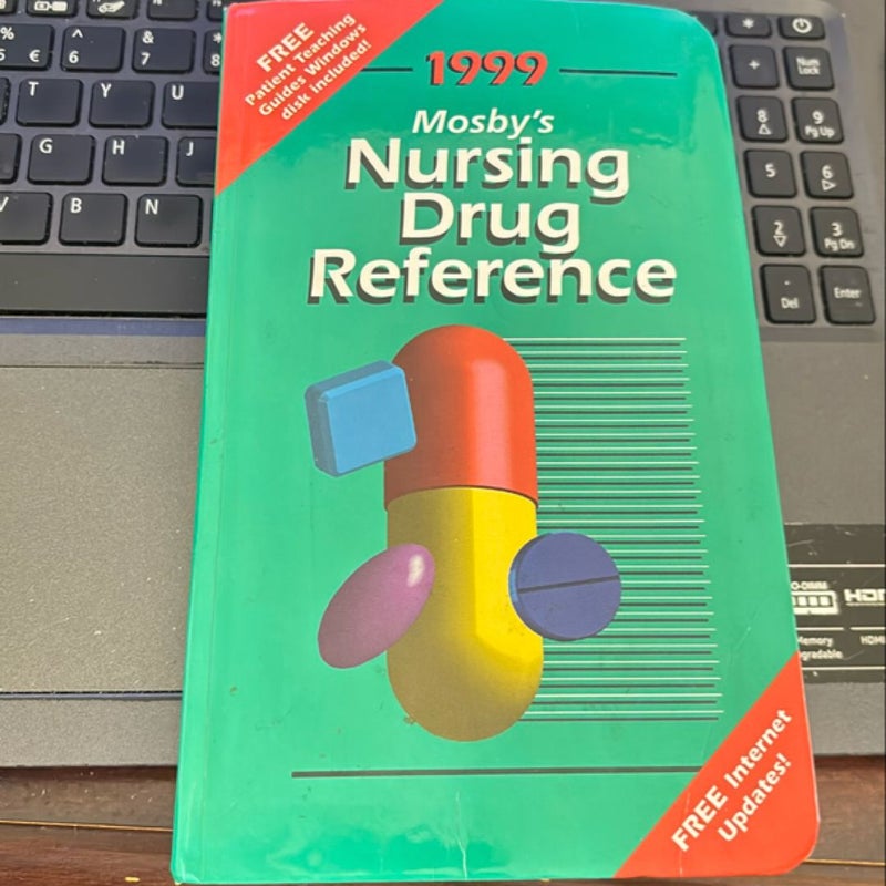 Mosby's 1999 Nursing Drug Reference 