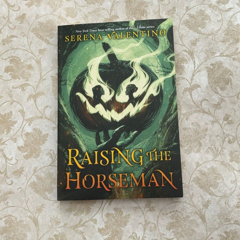 Raising the Horseman