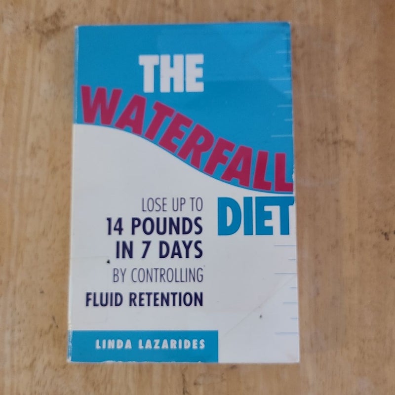 Waterfall Diet