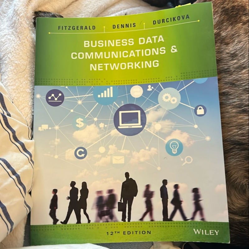 Business Data Communications and Networking