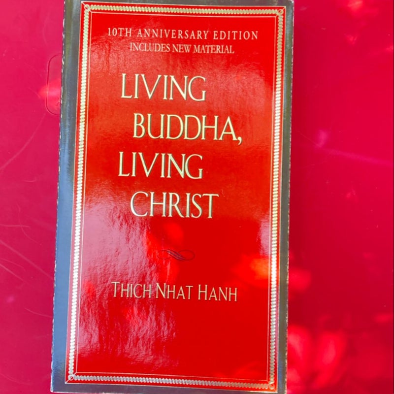 Living Buddha, Living Christ