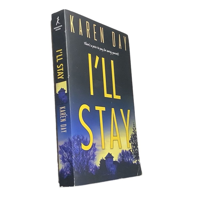 Ill Stay