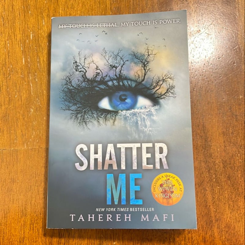 Shatter Me