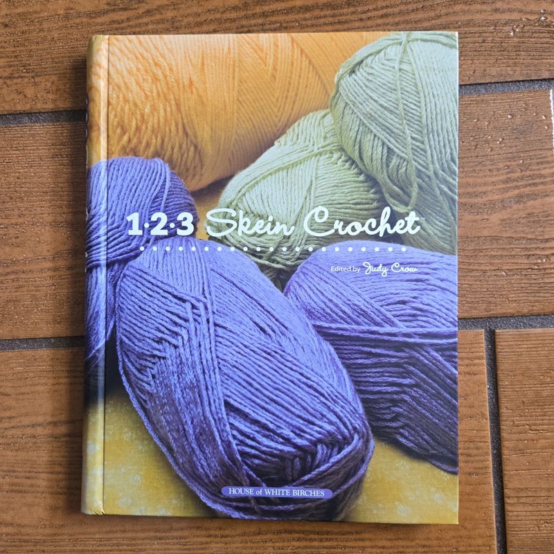 1-2-3 Skein Crochet