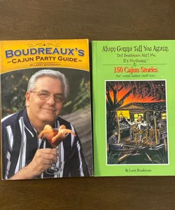 Boudreaux’s Cajun Party Guide & Aham Gonna Tell You Again Cajun Stories Bundle