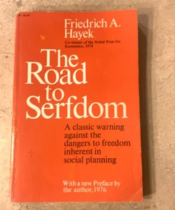 The Road to Serfdom