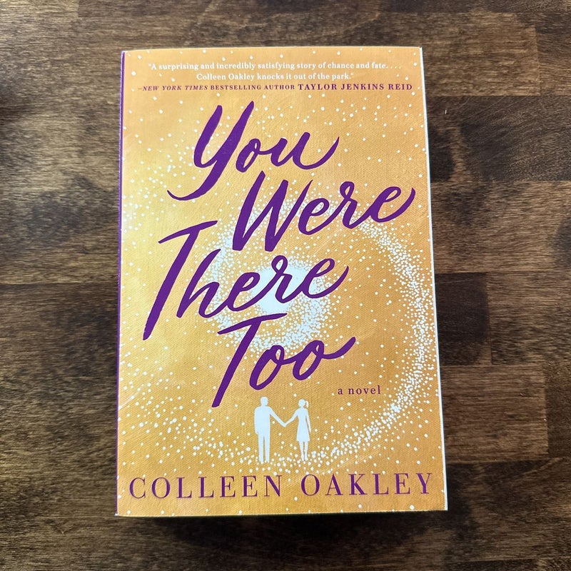 You Were There Too