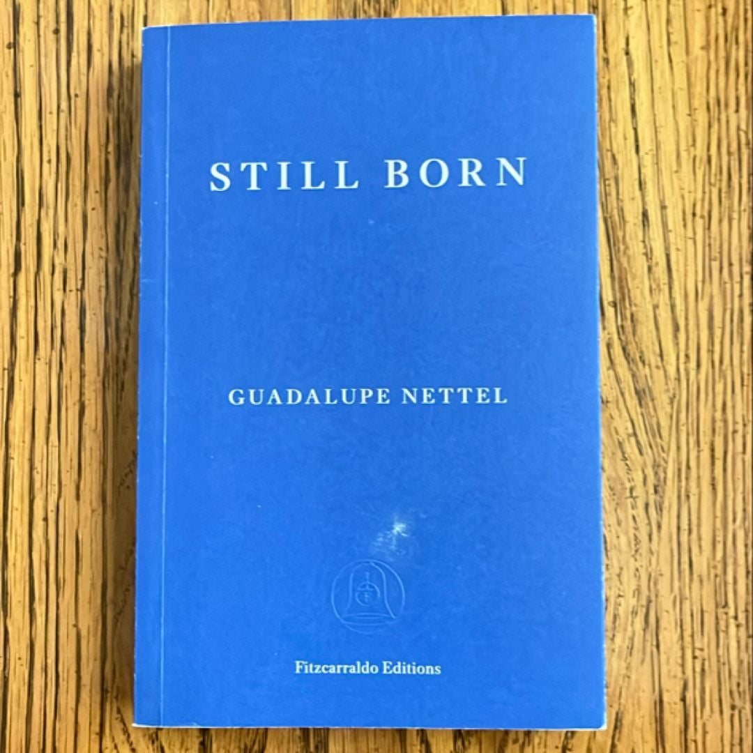 Still Born