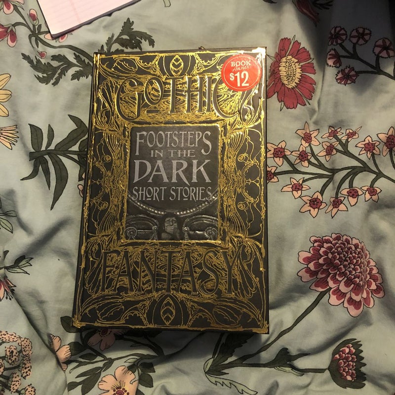 Footsteps in the dark: gothic fantasy