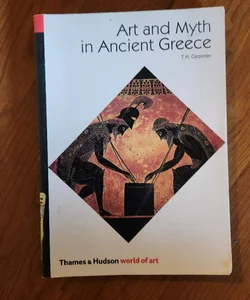 World of Art Series Art and Myth in Ancient Greece