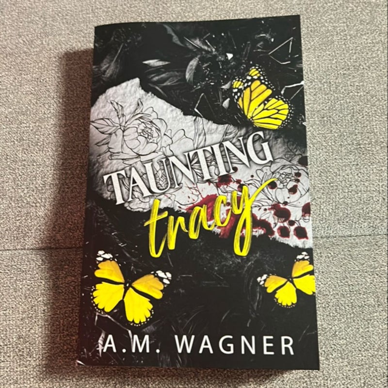 Taunting Tracy (SIGNED PAPERBACK)