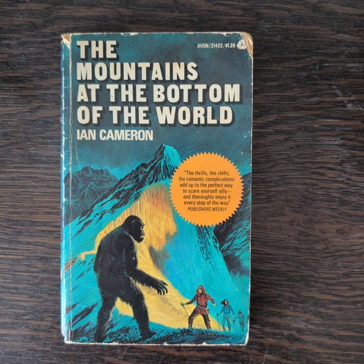 The Mountains at the Bottom of the World by Ian Cameron