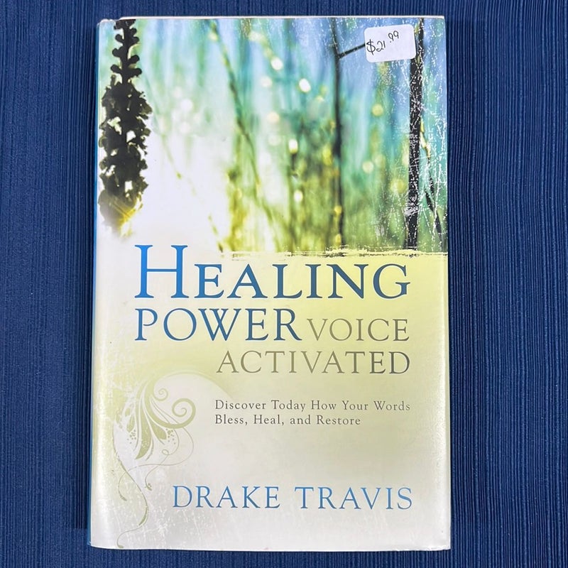 Healing Power, Voice Activated