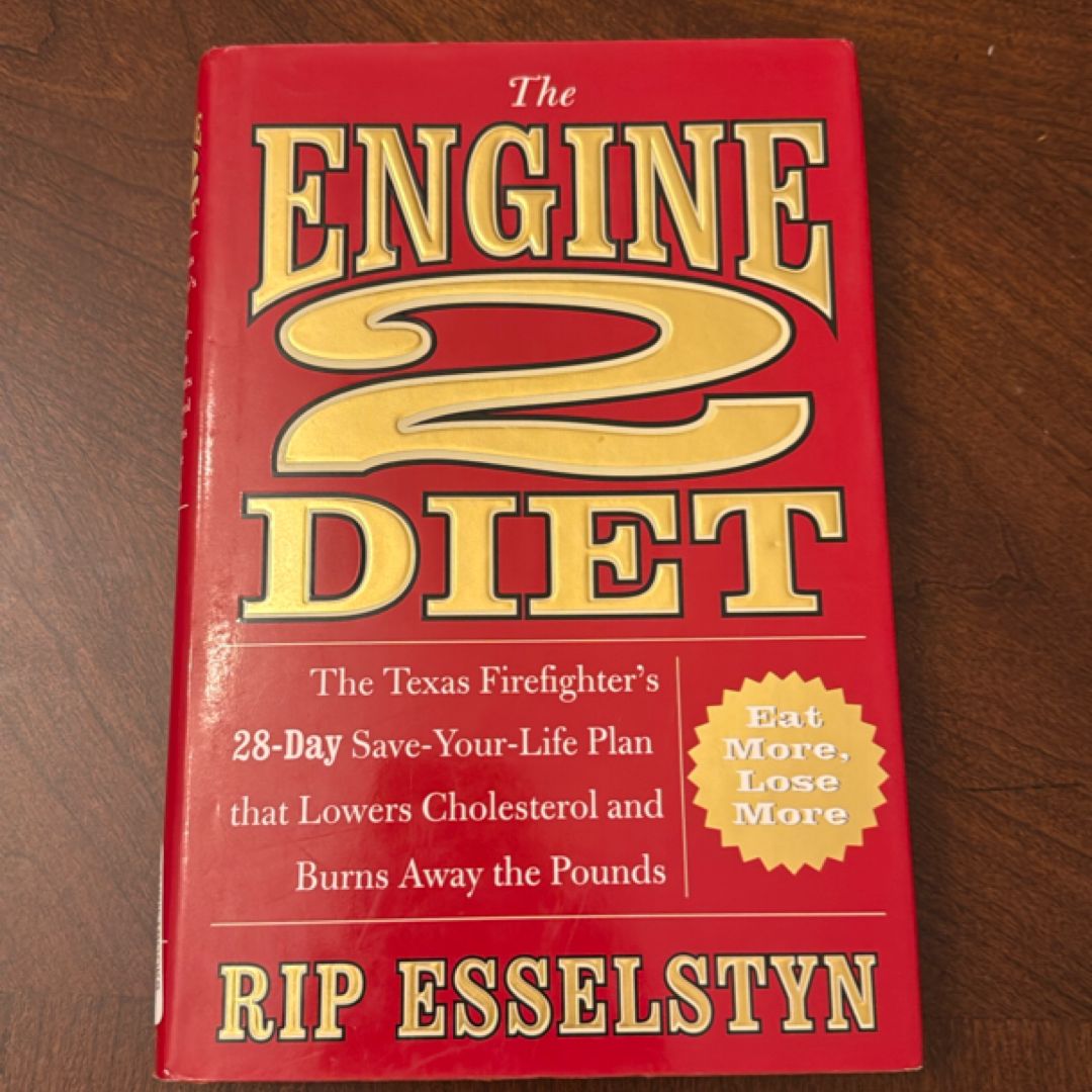 The Engine 2 Diet
