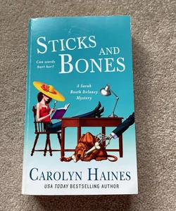 Sticks and Bones