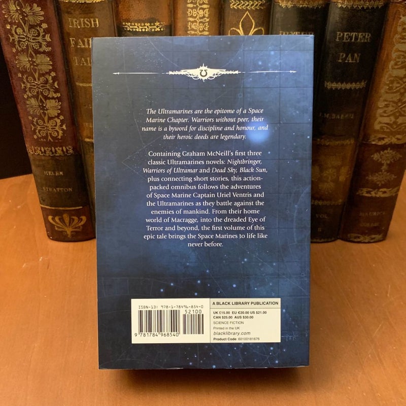 Warhammer 40k: The Uriel Ventris Chronicles: Volume One, Omnibus of Ultramarines Novels: Nightbringer, Warriors of Ultramar, Dead Sky, Black Sun, and 4 short stories