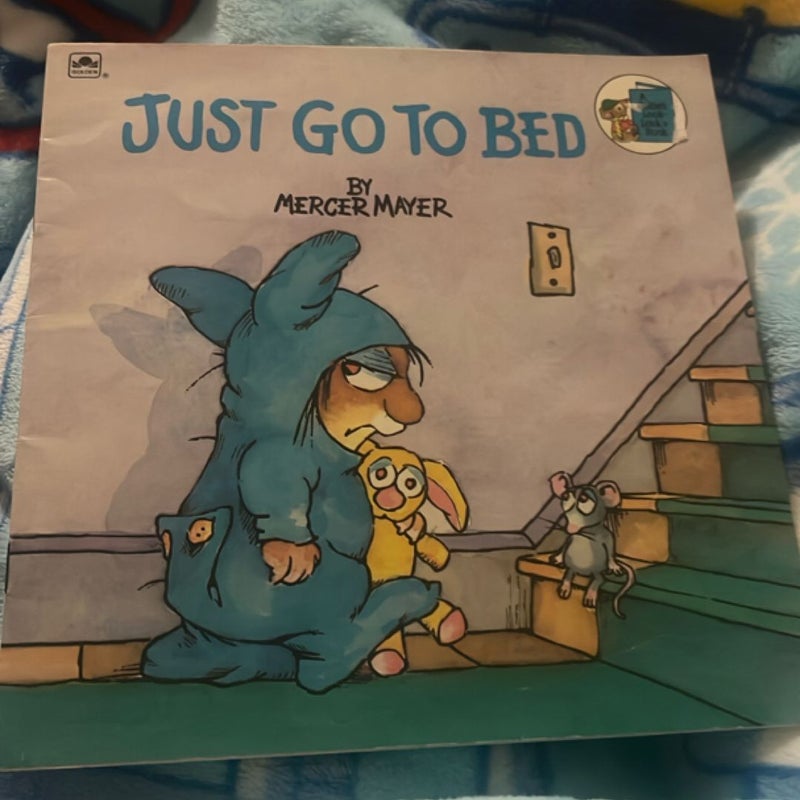 Just go to bed 