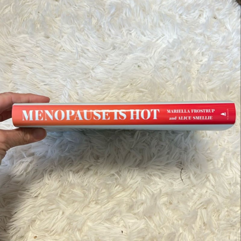 Menopause Is Hot