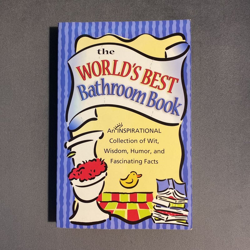 The World's Best Bathroom Book