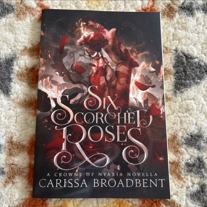 Six Scorched Roses (✨INDIE) & The Nightborn Duet 