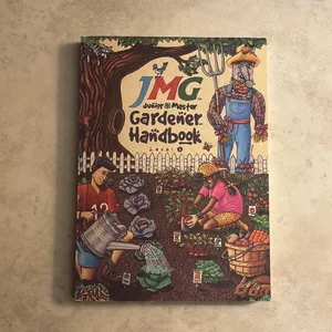 Junior Master Gardener Level One Handbook