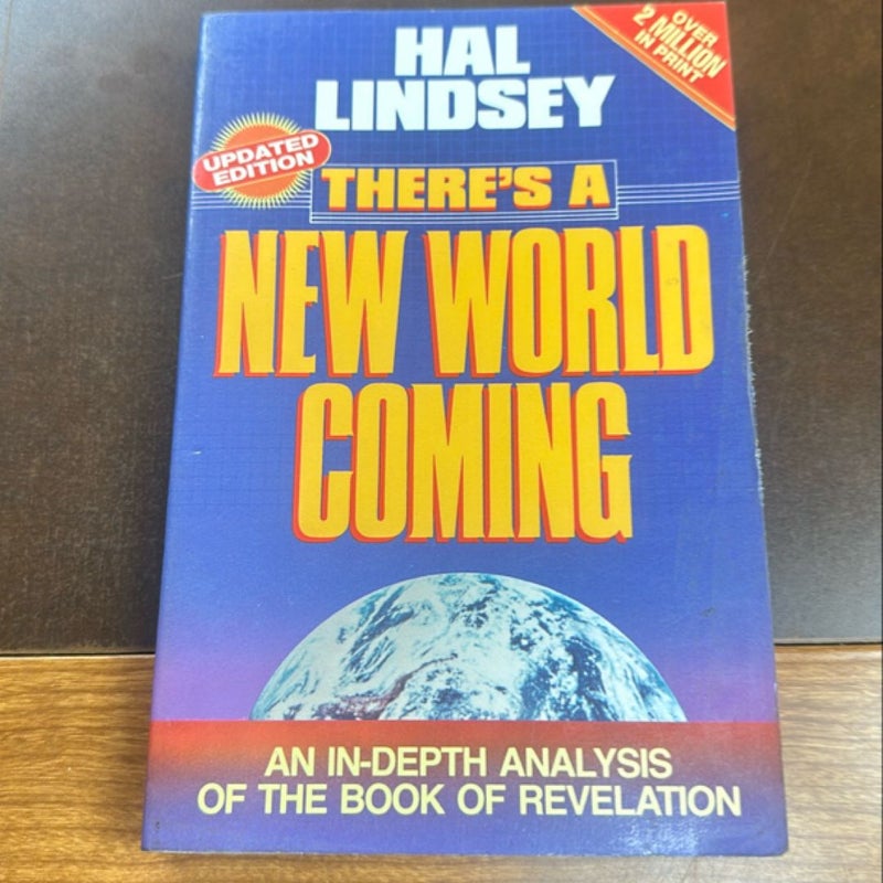 There's a New World Coming